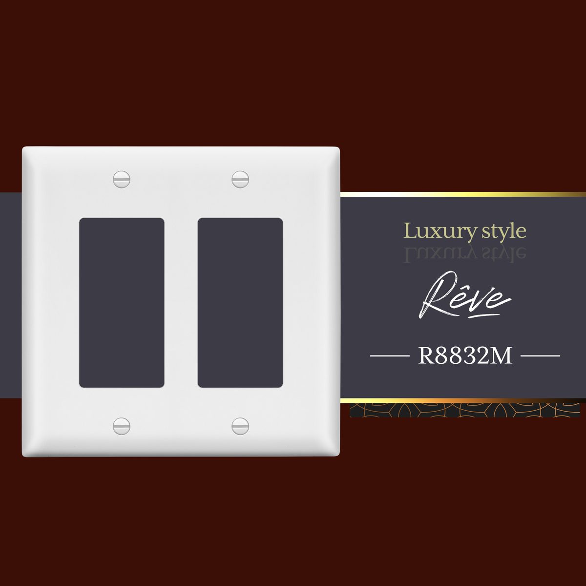 Rêve Collection Luxury Double Decorator Switch Cover